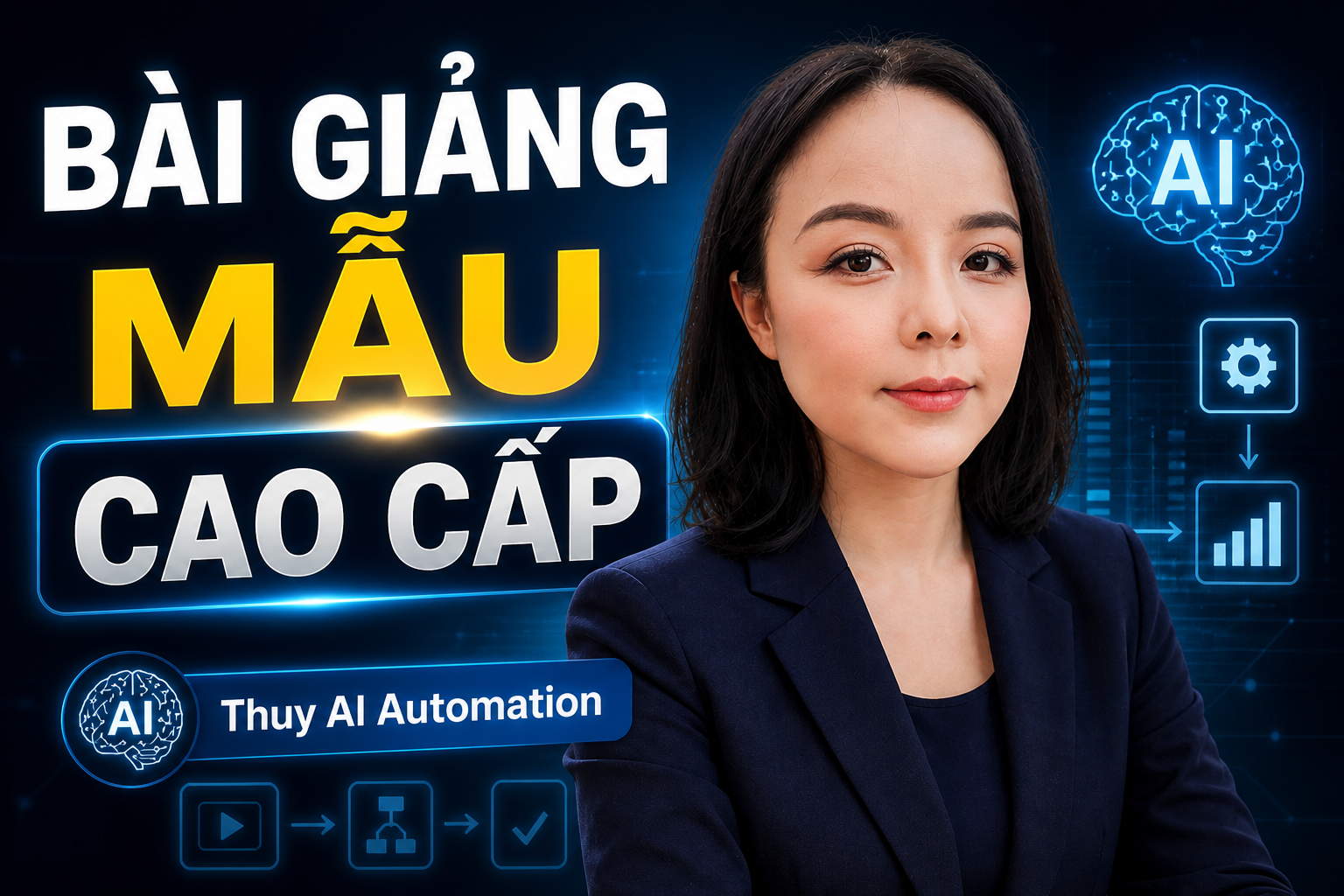 BÀI GIẢNG MẪU CAO CẤP